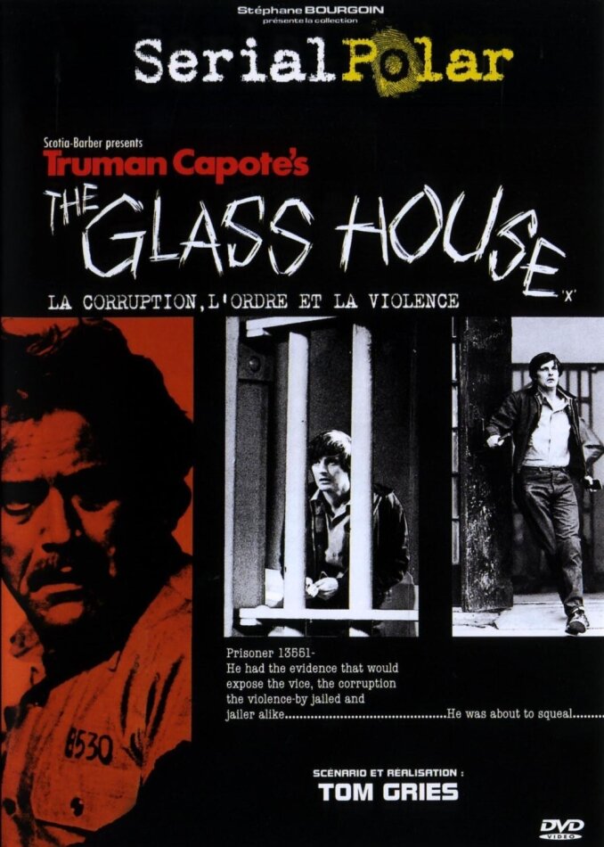 La corruption, l'ordre et la violence - The glass house (1972)