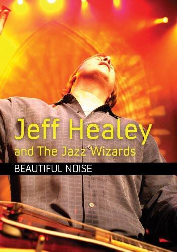 Jeff Healey & Jazz Wizards - Beautiful Noise