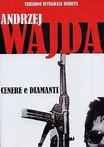 Cenere e Diamanti - Popiól i diament (1958)