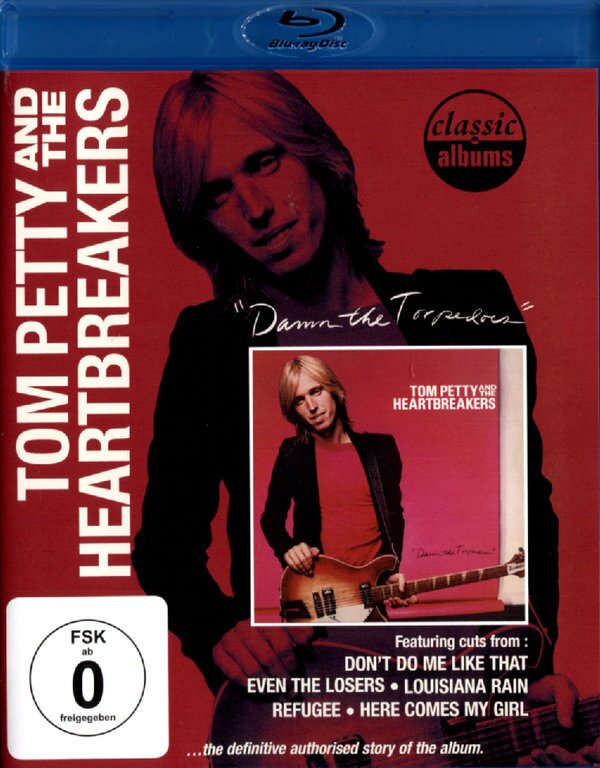 Tom Petty And The Heartbreakers - Damn the Torpedoes Classic Albums