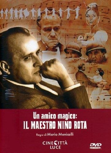 Un amico magico: Il maestro Nino Rota