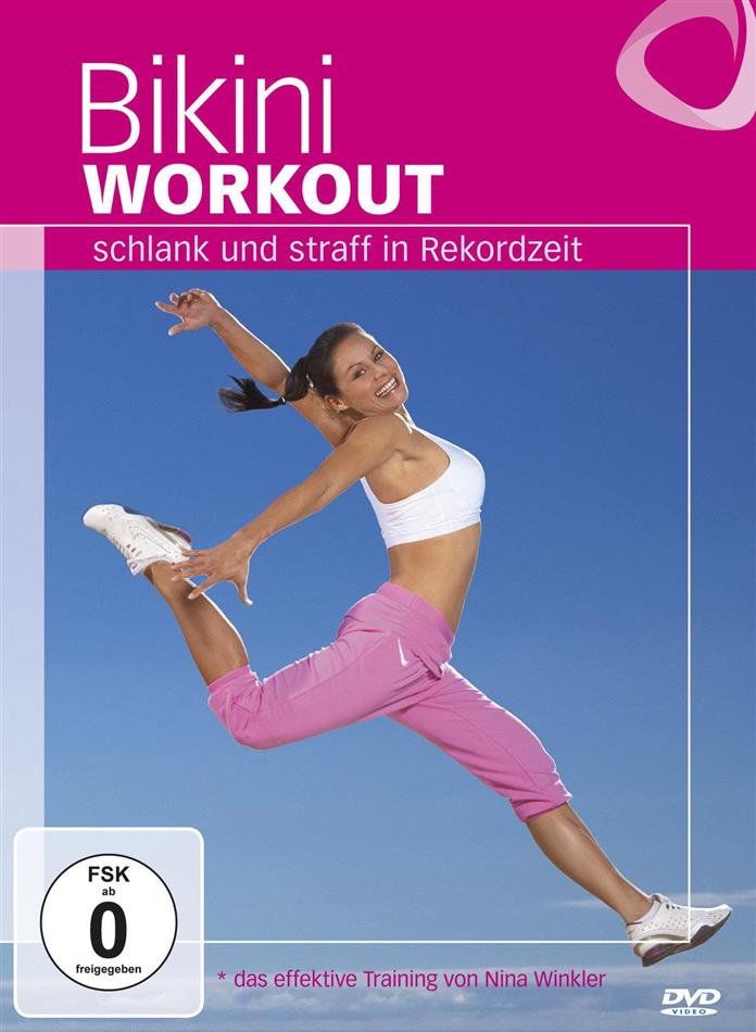 Bikini Workout - Schlank und straff in Rekordzeit!