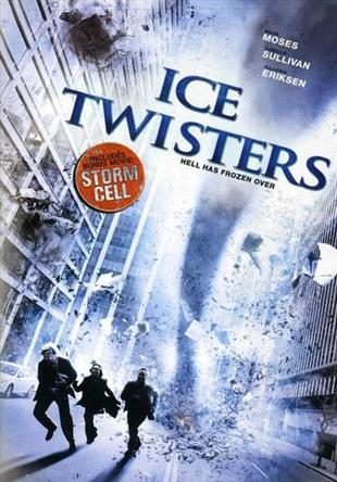 Ice Twisters / Storm Cell 2 DVDs
