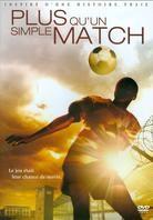 Plus qu'un simple match - More than just a game