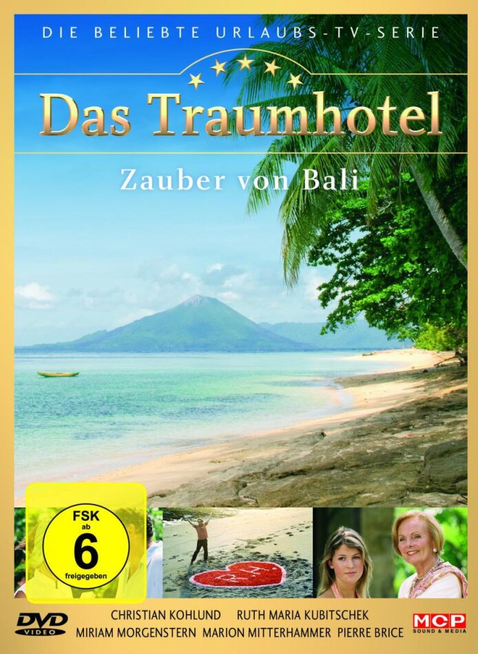 Das Traumhotel - Zauber von Bali