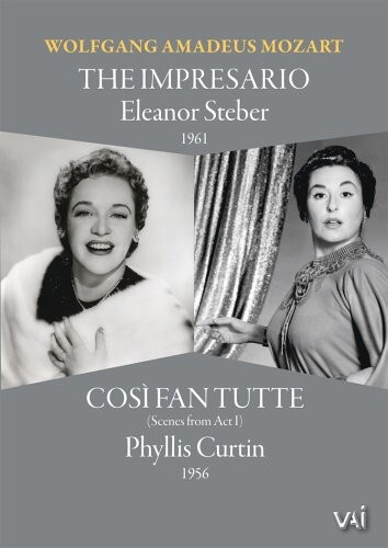 Eleanor Steber & Phyllis Curtin - Mozart - Scenes from Così fan tutte & The Impresario VAI Music