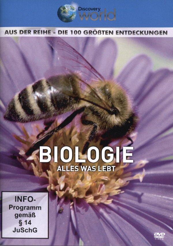 Biologie - Alles was lebt - Die 100 grössten Entdeckungen