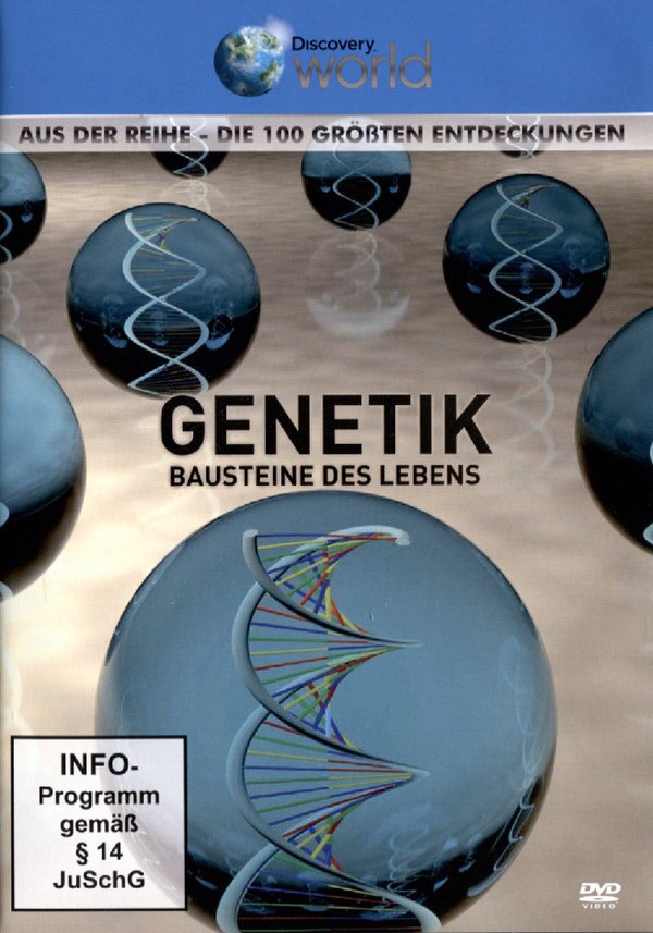 Genetik - Bausteine des Lebens - Die 100 grössten Entdeckungen