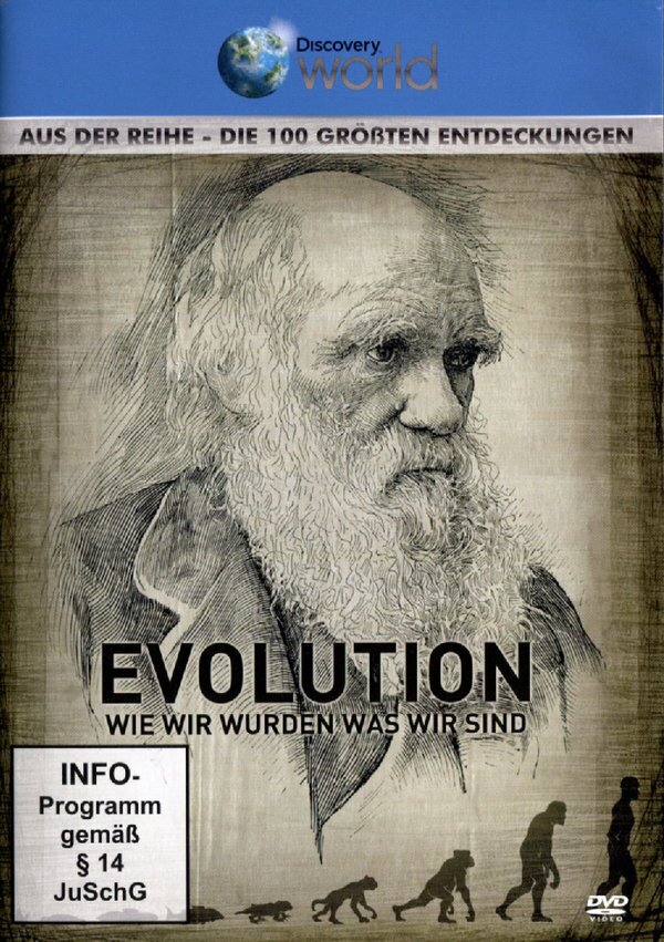 Evolution - Wie wir wurden was wir sind - Die 100 grössten Entdeckungen