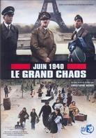 Juin 1940 - Le grand chaos