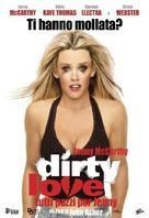 Dirty Love (2005)