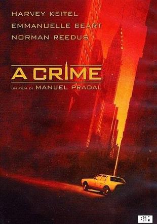 A crime (2006)