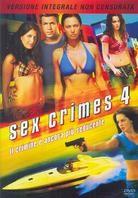 Sex Crimes 4 - Wild Things: Foursome (Versione Integrale non Censurata)