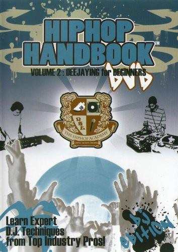 Hip Hop Handbook - Vol. 2: Deejaying for Beginners