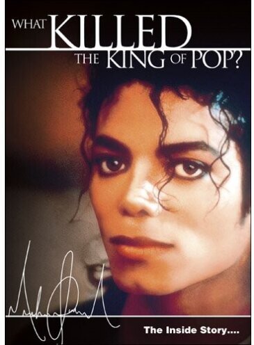 Michael Jackson: The Inside Story - What Killed the King of Pop?