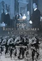 1949 - Reduci alla sbarra - Il caso D'Onofrio