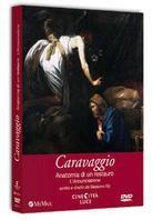 Caravaggio - Anatomia di un restauro