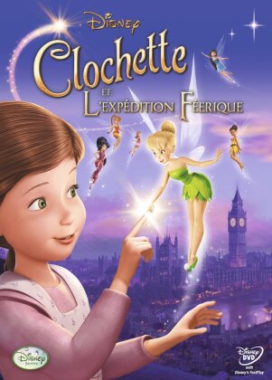 Clochette et l'exp&eacute;dition f&eacute;erique (2010)