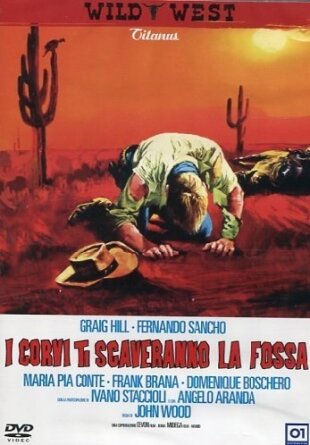 I corvi ti scaveranno la fossa - (Wild West) (1972)