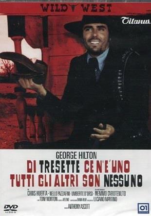 Di Tresette ce n'è uno, tutti gli altri son nessuno - (Wild West) (1974)