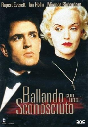 Ballando con uno sconosciuto (1985)