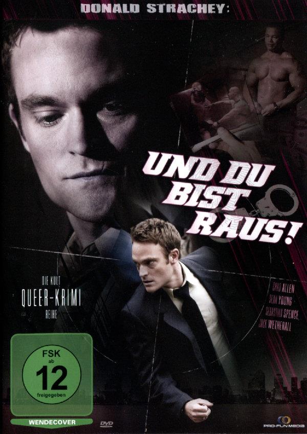 Und du bist raus! - Donald Strachey (2005)