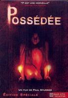 La Possédée (2005) Édition Speciale