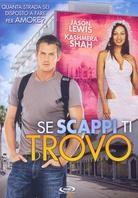 Se scappi ti trovo - My Faraway Bride (2006)