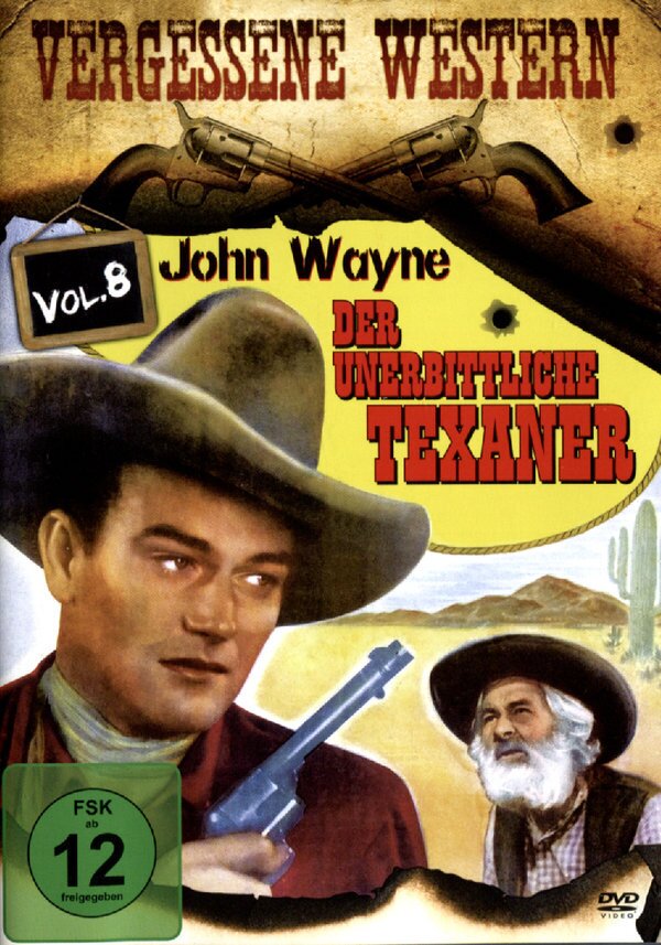 Der Unerbittliche Texaner - Vergessene Western Vol. 8 s/w