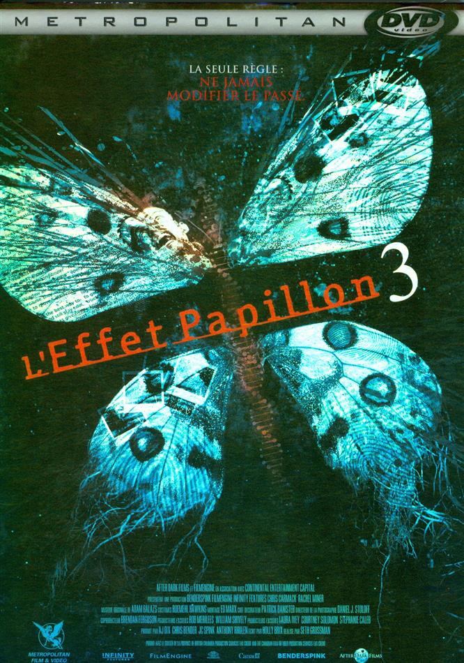 L'effet papillon 3 (2009)