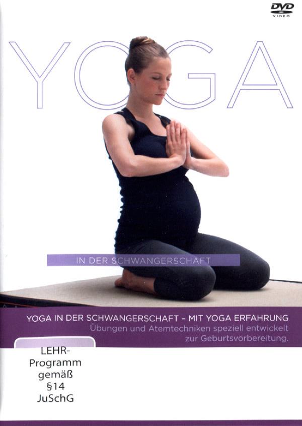 Yoga in der Schwangerschaft - Mit Yoga-Erfahrung