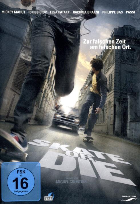 Skate or Die (2008)