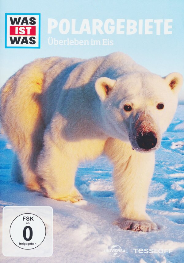 Was ist Was? - Polargebiete
