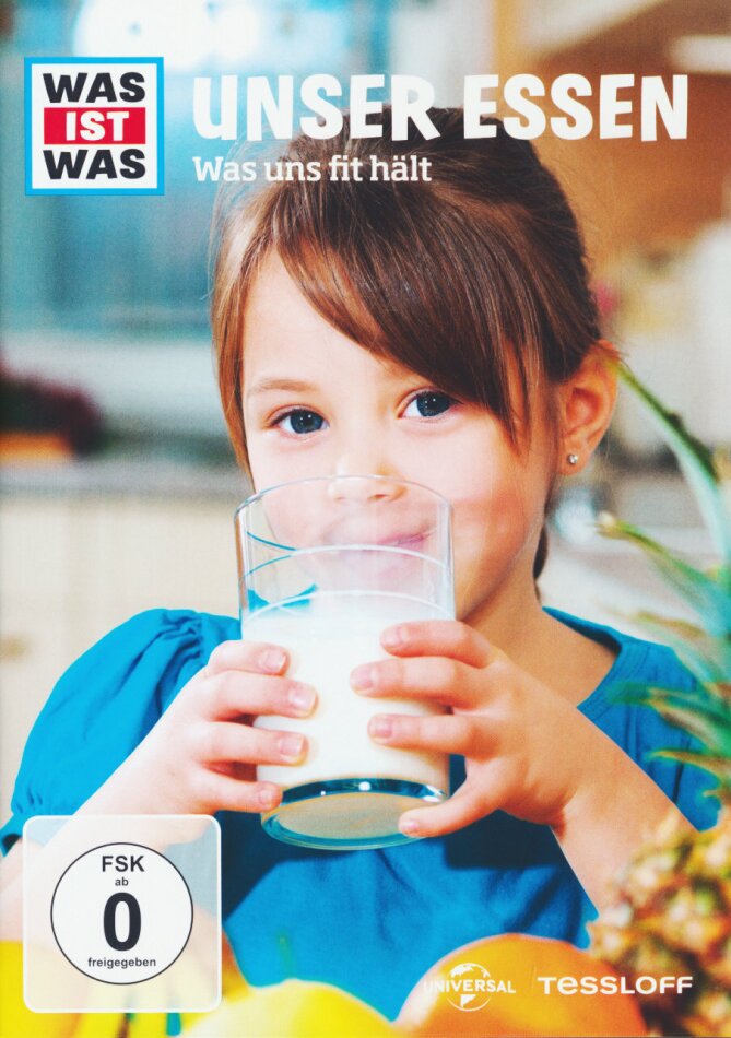 Was ist Was? - Unser Essen - Was uns fit hält