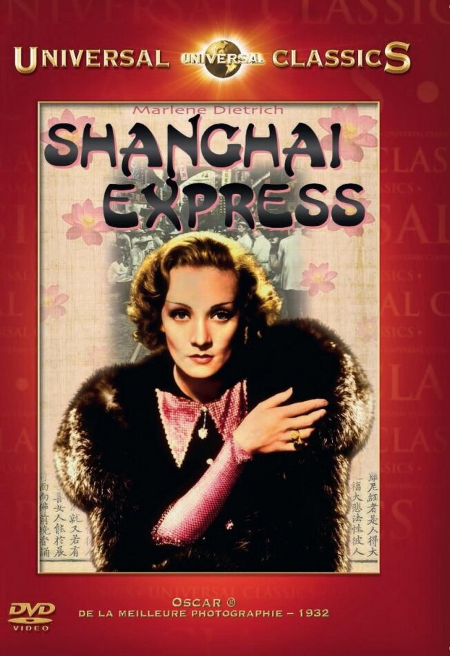 Shanghai Express (1932) Universal Classics
