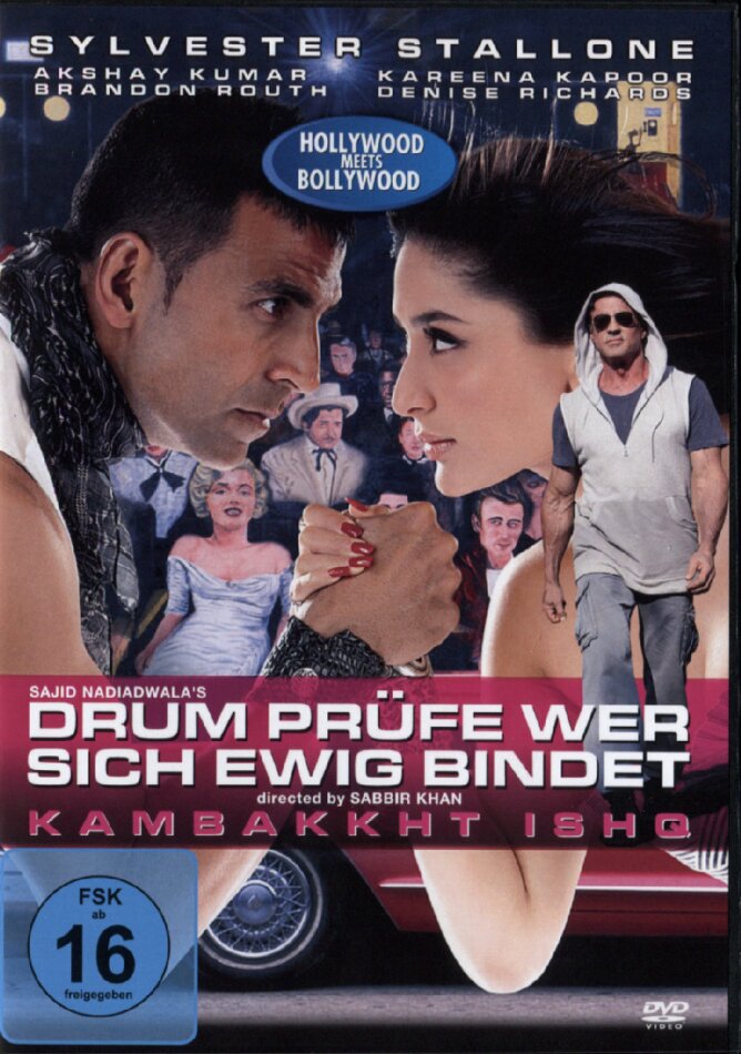 Drum prüfe wer sich ewig bindet - Kambakkht Ishq (2009) Nouvelle Edition