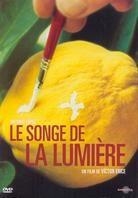Le songe de la lumière