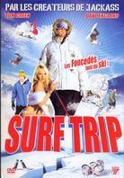 Surf Trip - Shred