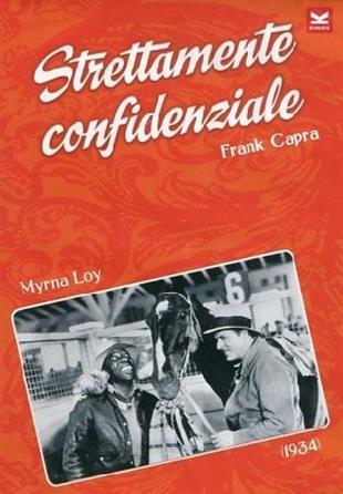 Strettamente confidenziale (1934)
