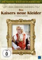 Des Kaisers neue Kleider - Die kleine Märchensammlung