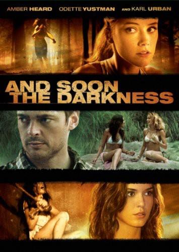 And Soon the Darkness (2010)