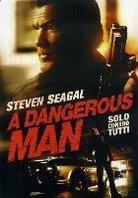 A Dangerous Man (2009)