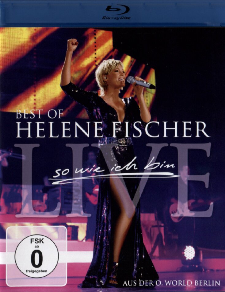 Helene Fischer - So wie ich bin - Best of Live