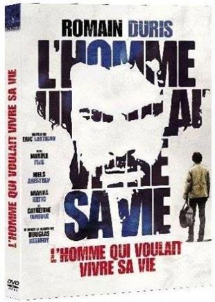 L'homme qui voulait vivre sa vie (2010)