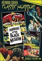 Herman Cohen Classic Horror: - Horrors of the Black Museum / The Headless Ghost