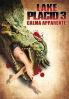 Lake Placid 3 - Calma apparente