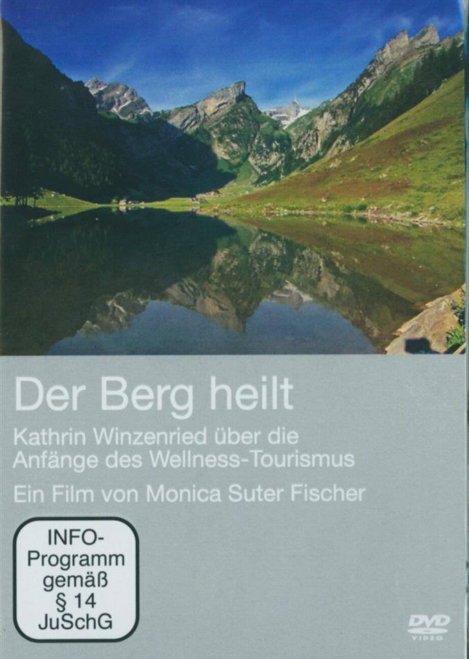 Der Berg heilt