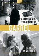 La naissance de l'amour / Sauvage innocence 2 DVD