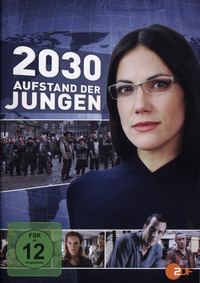 2030 - Aufstand der Jungen