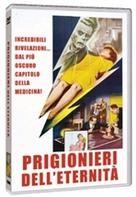 Prigionieri dell'eternità - The man who turned to stone (1957)